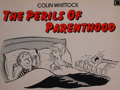 Cover for The perils of parenthood