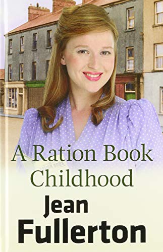 Cover for A Ration Book Childhood