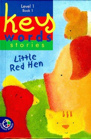 Cover for Little Red Hen (Key Words Stories)