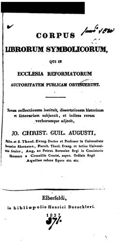 Cover for Corpus librorum symbolicorum, qui in Ecclesia reformatorum auctoritatem publicam obtinuerunt ...