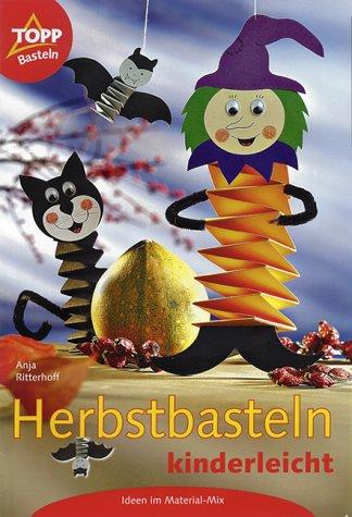 Cover for Herbstbasteln kinderleicht. Ideen im Material-Mix.