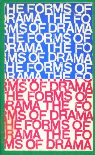 Cover for The forms of drama.