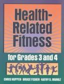 Cover for Health-Related Fitness for Grades 3 and 4