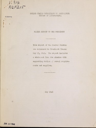 Cover for Famine report to the President ... with supporting tables of cereal requirements and supplies