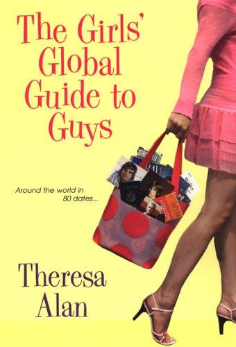 Cover for The girls' global guide to guys