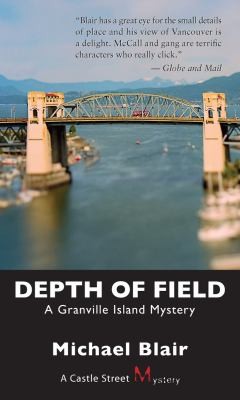 Cover for Depth Of Field Granville Island Mystery