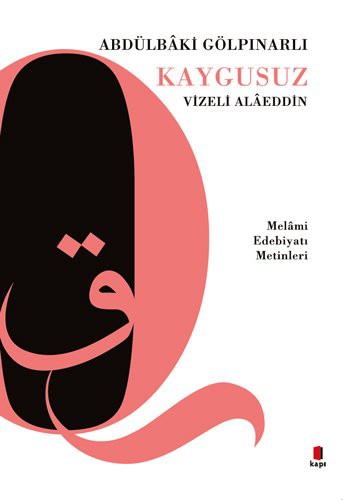 Cover for Kaygusuz Vizeli Alaeddin - Melami Edebiyati Metinleri