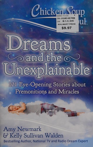 Cover for Chicken Soup for the Soul - Dreams and the Unexplainable