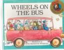 Cover for Wheels on the Bus (Raffi Songs to Read)