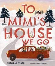 Cover for To Mimi's house we go