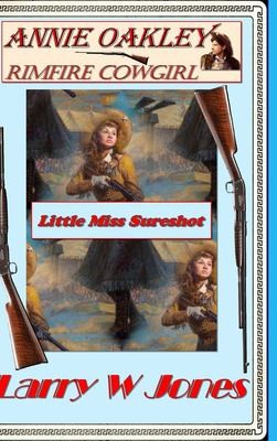 Cover for Annie Oakley - Rimfire Cowgirl