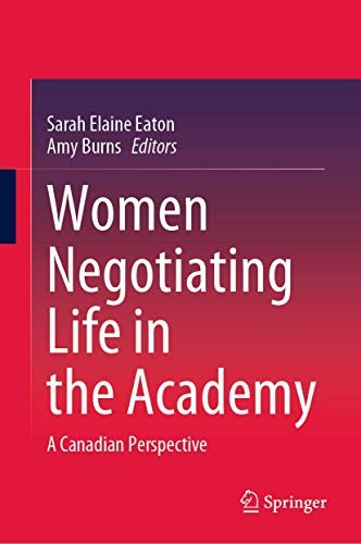Cover for Women Negotiating Life in the Academy