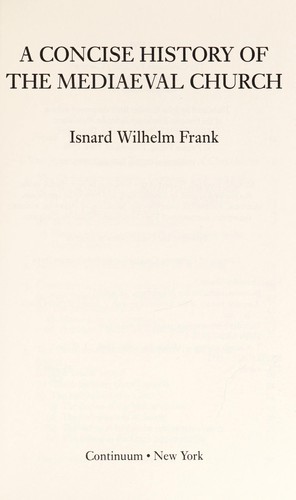 Cover for A concise history of the mediaeval church