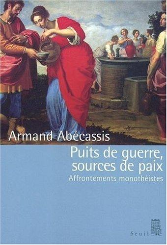 Cover for Puits de guerre, sources de paix 