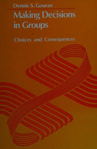 Cover for Making decisions in groups