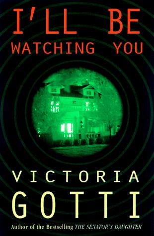 Cover for I'll Be Watching You