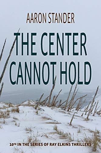 Cover for The Center Cannot Hold