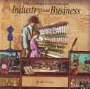 Cover for Industry and Business (Life in America 100 Years Ago)