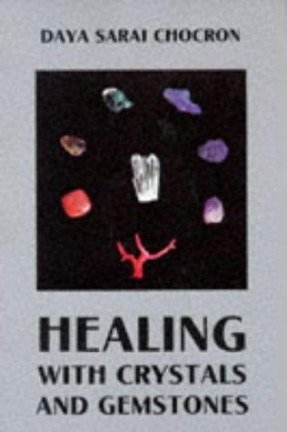 Cover for Healing with crystals and gemstones