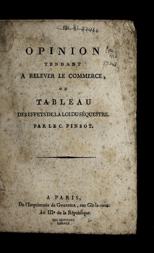 Cover for Opinion tendant a relever le commerce, ou, Tableau des effets de la loi du se questre