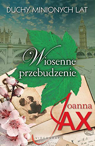 Cover for Duchy minionych lat. Tom 1. Wiosenne przebudzenie