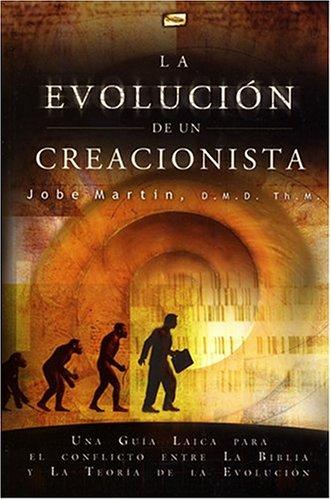 Cover for La Evolucion de un Creacionista