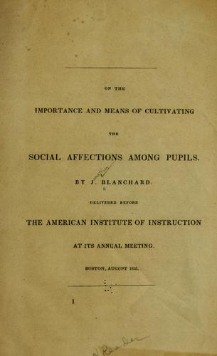 Cover for On the importance and means of cultivating the social affections among pupils