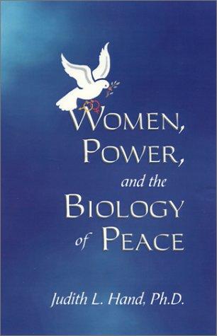 Cover for Women, power, and the biology of peace