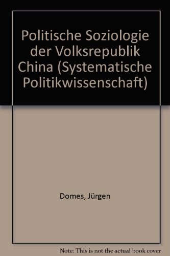 Cover for Politische Soziologie der Volksrepublik China