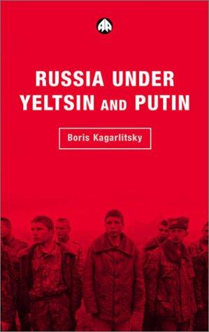 Cover for Russia Under Yeltsin and Putin