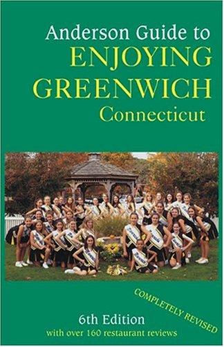 Cover for Anderson Guide to Enjoying Greenwich Connecticut