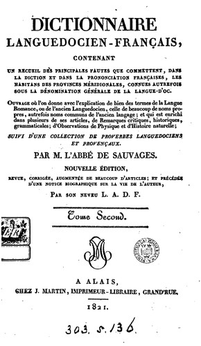 Cover for Dictionnaire languedocien-françois, ou Choix des mots languedociens les plus difficiles à rendre ...