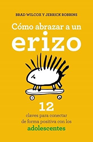 Cover for Como Abrazar a un Erizo