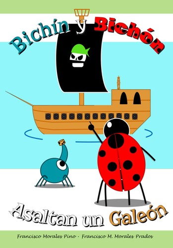 Cover for Bichín y Bichón asaltan un Galeón