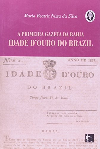 Cover for A primeira gazeta da Bahia
