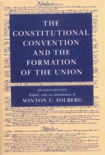 Cover for The Constitutional convention and the formation of the union