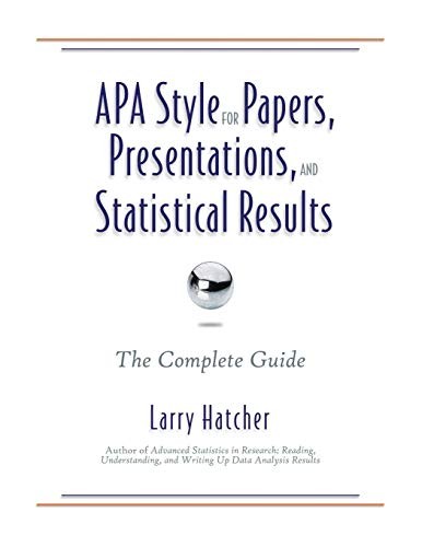 Cover for APA Style for Papers, Presentations, and Statistical Results