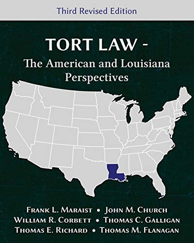 Cover for Tort Law - The American and Louisiana Perspectives, Third Revised Edition