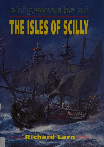 Cover for Shipwrecks of the Scilly Isles