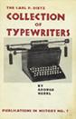 Cover for The Carl P. Dietz collection of typewriters