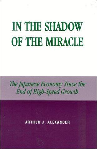 Cover for In the Shadow of the Miracle