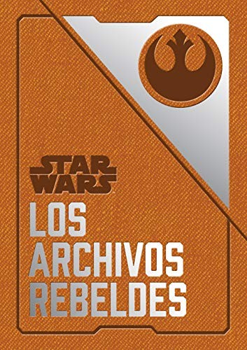 Cover for Star Wars Los archivos rebeldes