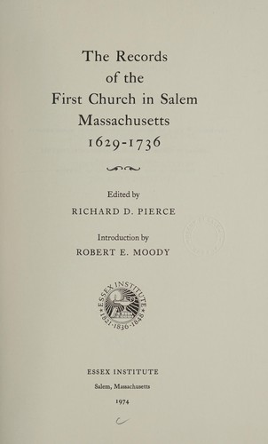 Cover for The records of the First Church in Salem, Massachusetts, 1629-1736