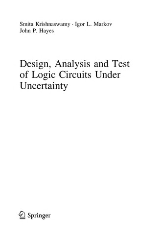 Cover for Design, Analysis and Test of Logic Circuits Under Uncertainty