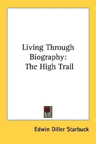 Cover for Living Through Biography