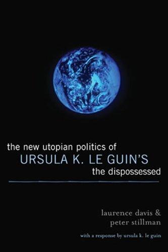 Cover for The new utopian politics of Ursula K. Le Guin's The dispossessed