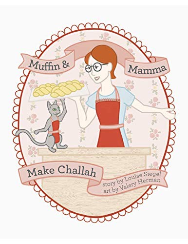 Cover for Muffin & Mama Make Challah