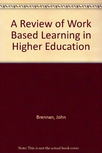 Cover for A Review of Work Based Learning in Higher Education