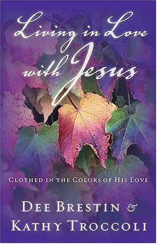 Cover for Living in Love with Jesus