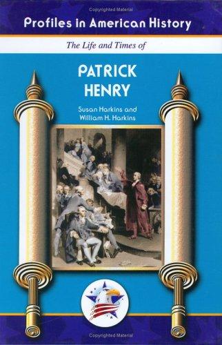 Cover for Patrick Henry (Profiles in American History) (Profiles in American History)